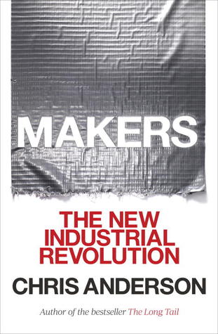 Makers:The new industrial revolution